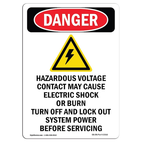 Safety Sign, OSHA Danger, 24" Height, Hazardous Voltage, Portrait, D-1824-V-2316